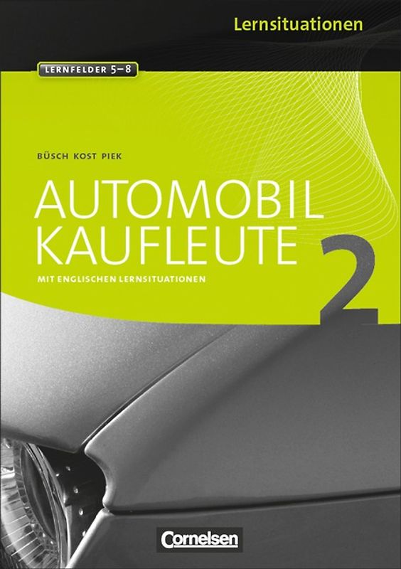 Automobilkaufleute - Band 2: Lernfelder 5-8