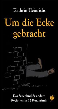 Um die Ecke gebracht