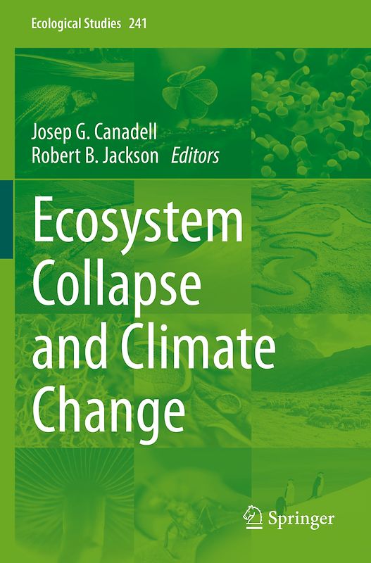 Ecosystem Collapse and Climate Change