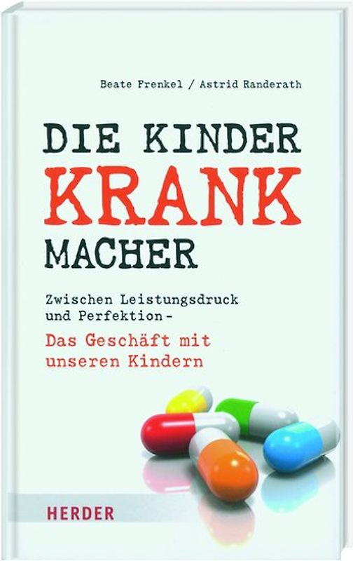 Die Kinderkrankmacher