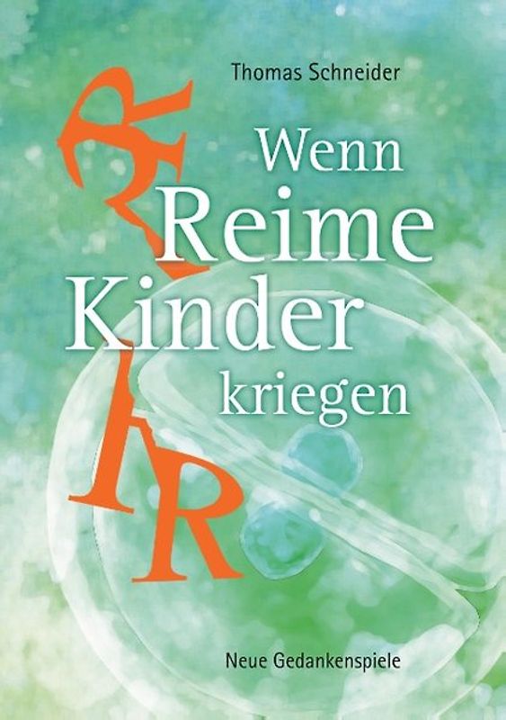 Wenn Reime Kinder kriegen