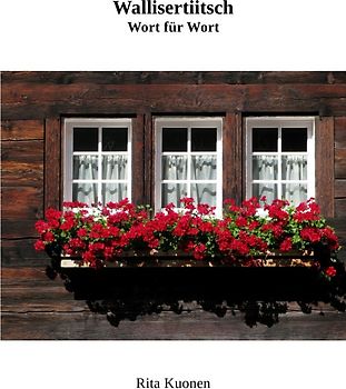 Wallisertiitsch Wort für Wort