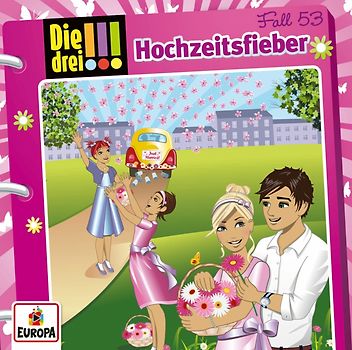Die drei !!! - 053/Hochzeitsfieber [Audio CD]