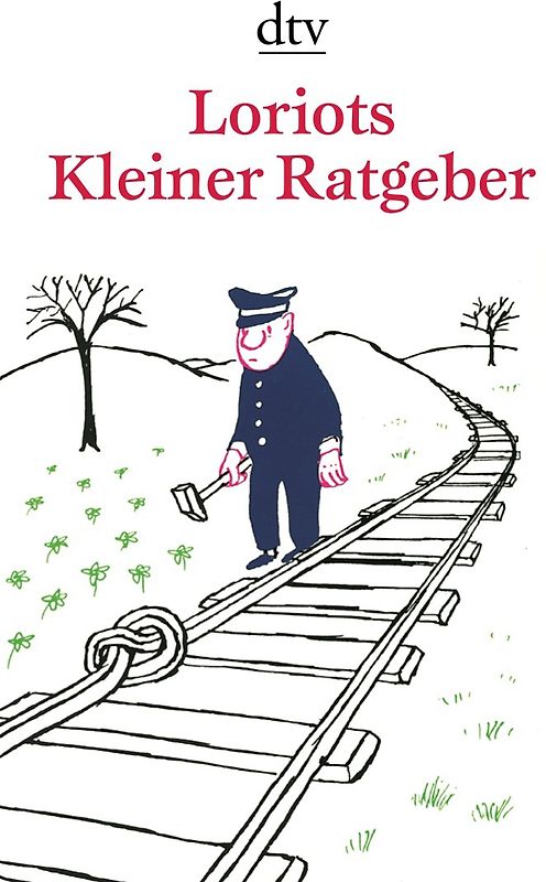 Loriots Kleiner Ratgeber