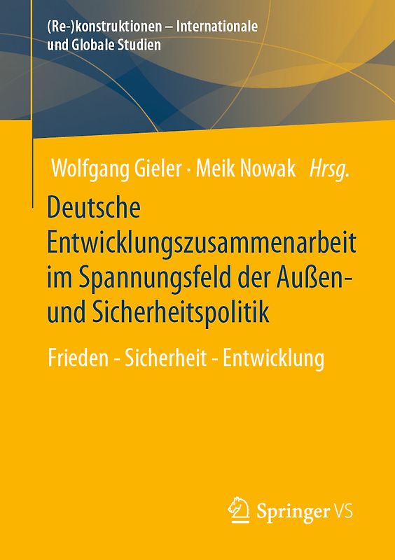 Deutsche Entwicklungszusammenarbeit im Spannungsfeld der Außen- und Sicherheitspolitik