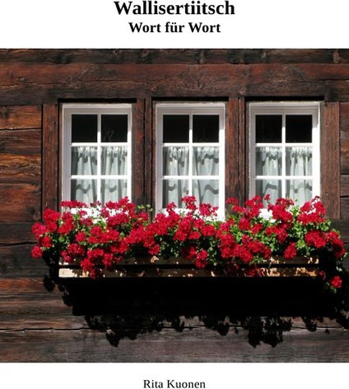 Wallisertiitsch Wort für Wort