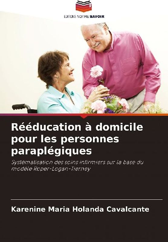 Rééducation à domicile pour les personnes paraplégiques
