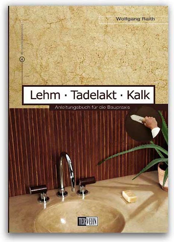 Lehm – Tadelakt – Kalk