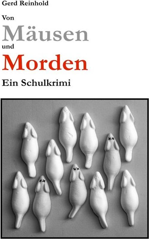 Von Mäusen und Morden