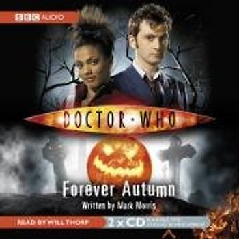 Doctor Who: Forever Autumn - Mark Morris [2 Audio CDs]