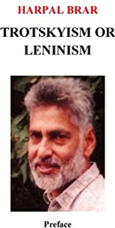 Trotskyism vs. Leninism, Preface