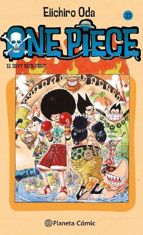 One Piece 33, ¡¡La lucha contra Davy!!