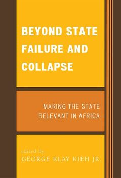 Beyond State Failure and Collapse