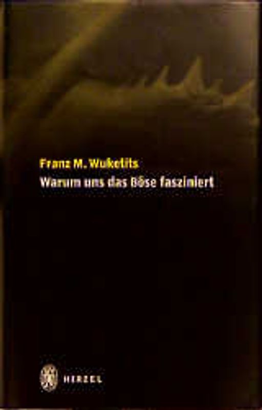 Warum uns das Böse fasziniert