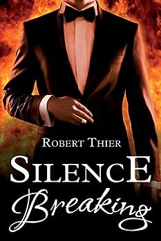 Silence Breaking (Storm and Silence Saga, Band 4)