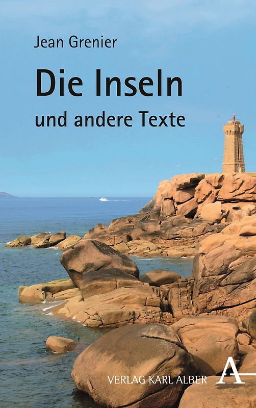 Die Inseln und andere Texte