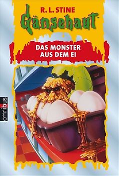 Gänsehaut / Das Monster aus dem Ei