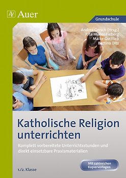 Katholische Religion unterrichten, Klasse 1/2