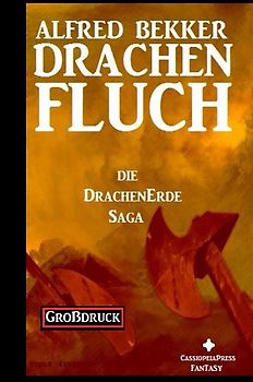 Die Drachenerde Saga 1: Drachenfluch