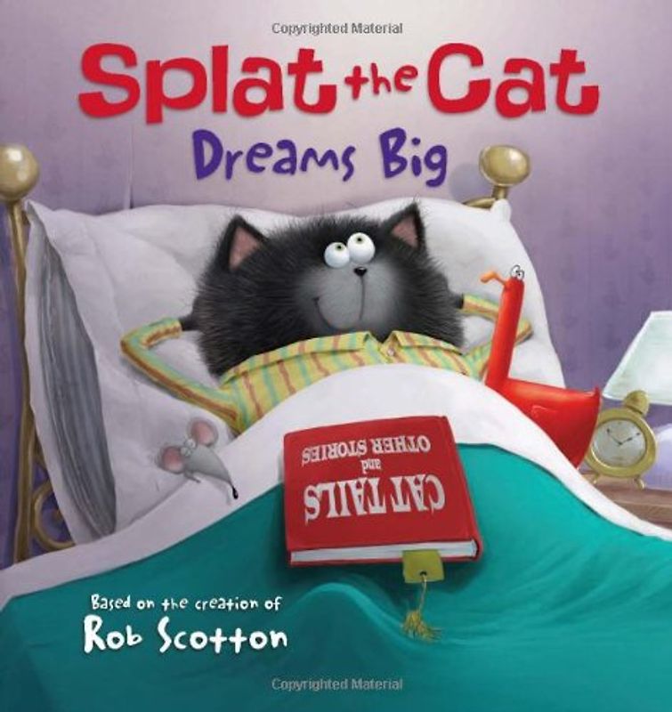 Splat the Cat Dreams Big - Scotton, Rob