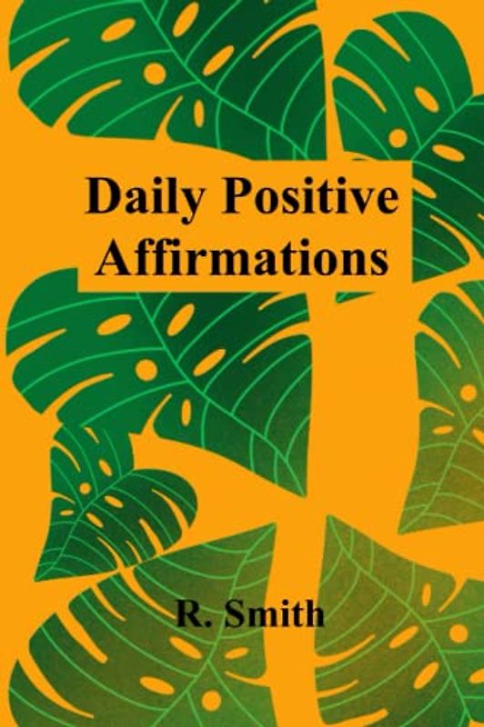 Daily Positive Affirmations