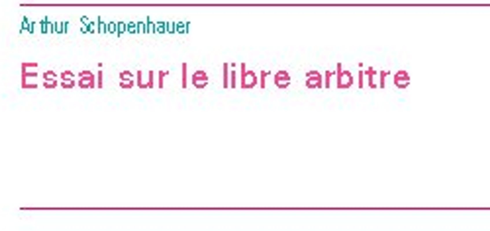 Essai sur le libre arbitre