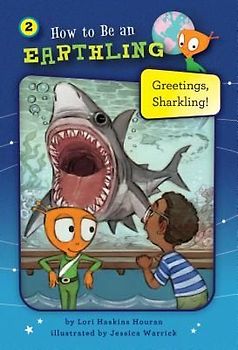 Greetings, Sharkling! (Book 2)