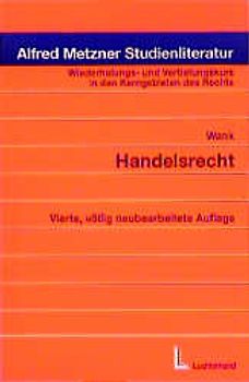 Wiederholungs- und Vertiefungskurs in den Kerngebieten des Rechts / Handelsrecht