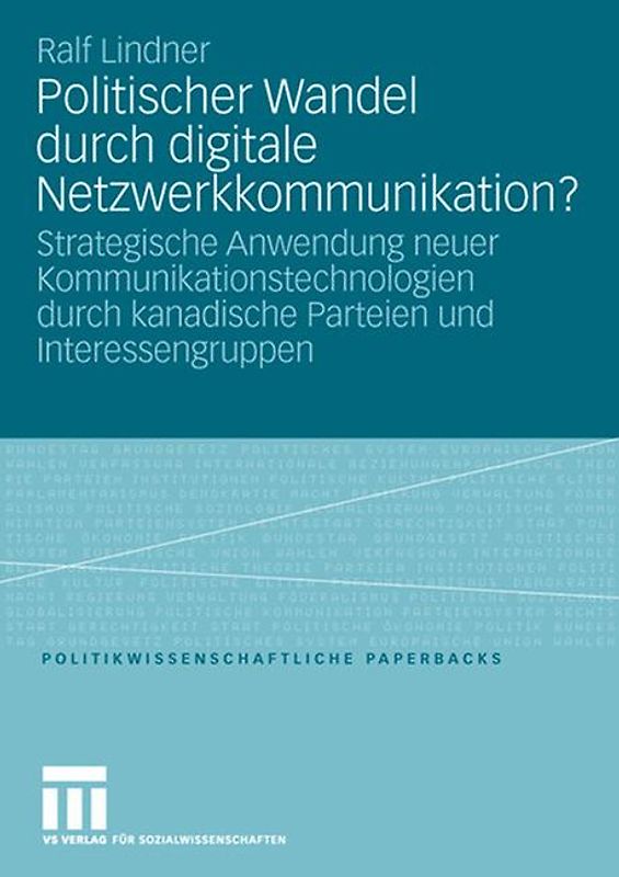 Politischer Wandel durch digitale Netzwerkkommunikation?