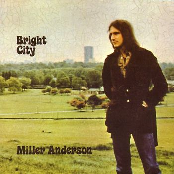 Miller Anderson - Bright City