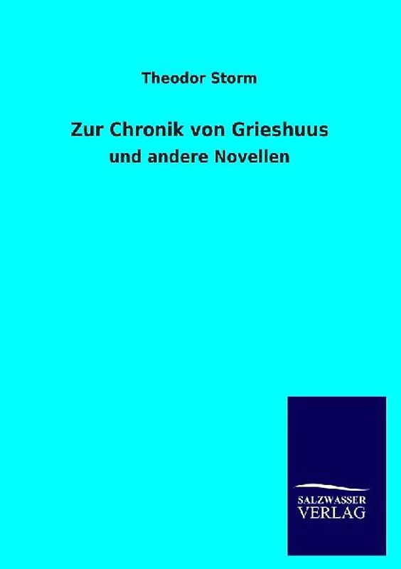 Zur Chronik von Grieshuus