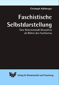 Faschistische Selbstdarstellung