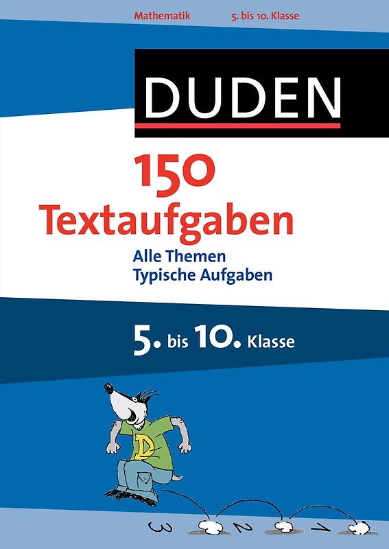 150 Textaufgaben 5. bis 10. Klasse