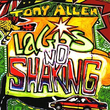 Allen,Tony - Lagos No Shaking