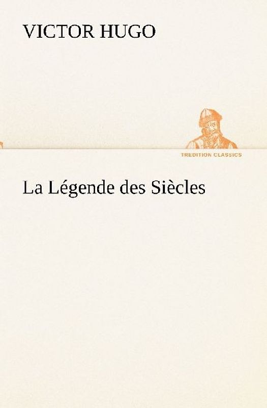 La Légende des Siècles