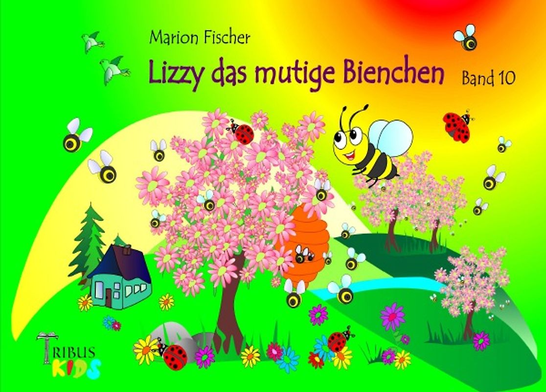 Bunti und das Schlänglein / Lizzy das mutige Bienchen