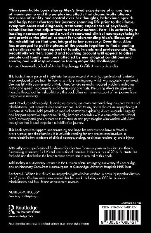 Life After a Rare Brain Tumour and Supplementary Motor Area Syndrome