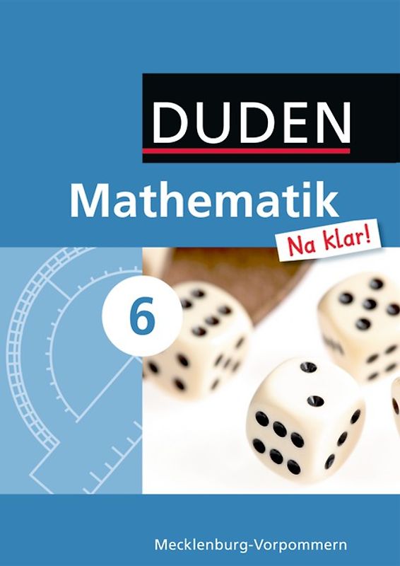 Mathematik Na klar! - Regionale Schule Mecklenburg-Vorpommern - 6. Schuljahr