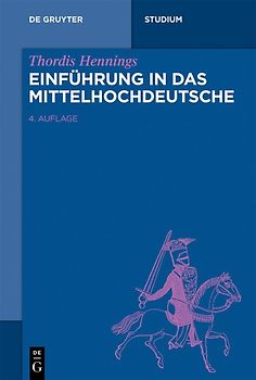 Einführung in das Mittelhochdeutsche