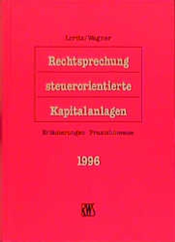 Rechtsprechung steuerorientierte Kapitalanlagen 1996