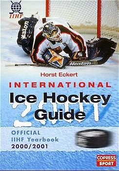 International Ice Hockey Guide 2001. Offizielles Jahrbuch des I.I.H.F.