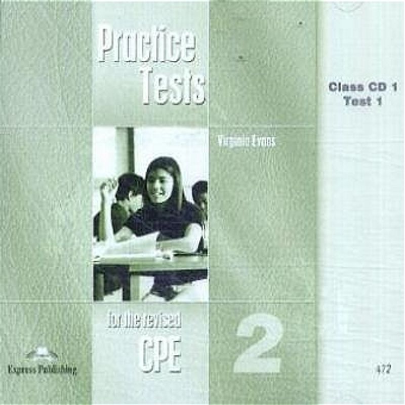 Practice Tests for the Revised CPE 2
