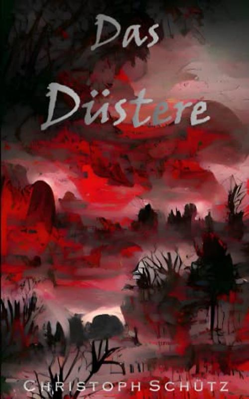 Das Düstere: Unheimliche Kurzgeschichten