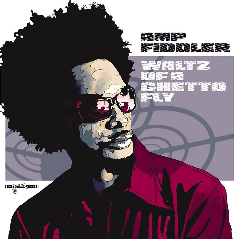 Amp Fiddler - Waltz of a Ghetto Fly