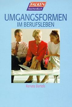 Umgangsformen im Berufsleben