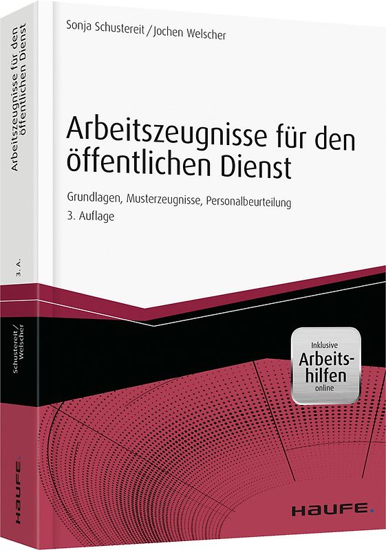 Arbeitszeugnisse für den öffentlichen Dienst - inkl. Arbeitshilfen online