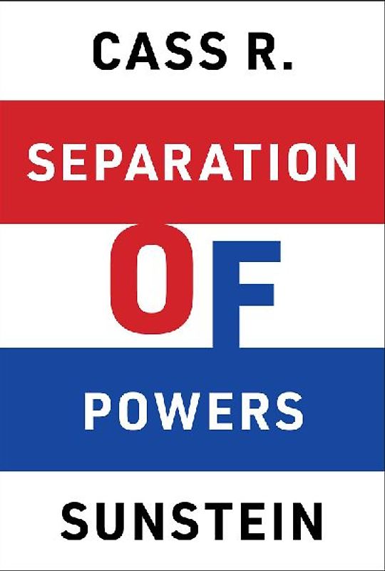 Separation of Powers