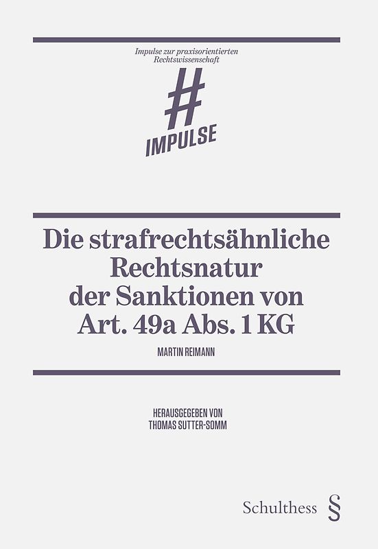 Die strafrechtsähnliche Rechtsnatur der Sanktionen von Art. 49a Abs. 1 KG