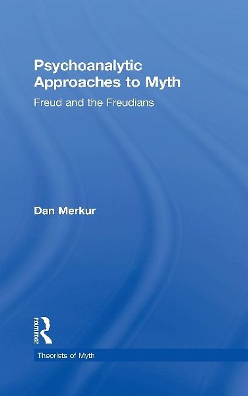 Psychoanalytic Approaches to Myth