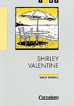 TAGS - Theme Author Genre Similarity / Ab 11. Schuljahr - Shirley Valentine (A)